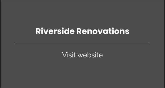 Visit website Riverside Renovations